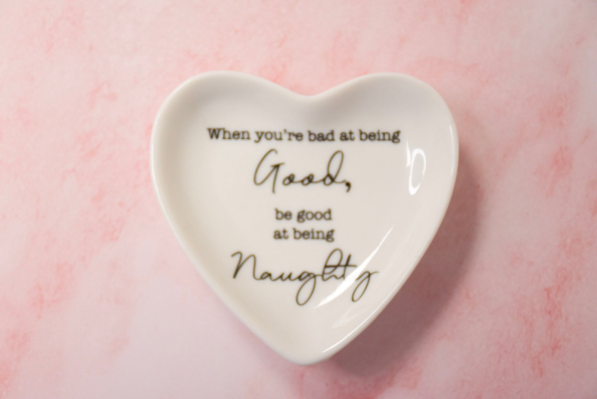 When You're Good at Being Bad Trinket Dish